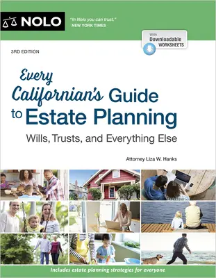 Guía de planificación patrimonial para todos los californianos: Testamentos, fideicomisos y todo lo demás - Every Californian's Guide to Estate Planning: Wills, Trust & Everything Else