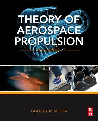 Teoría de la propulsión aeroespacial - Theory of Aerospace Propulsion