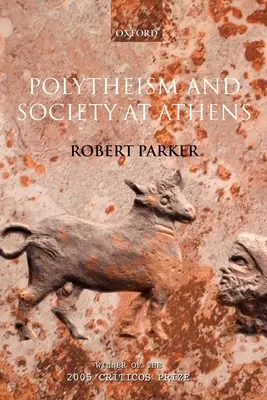 Politeísmo y sociedad en Atenas - Polytheism and Society at Athens