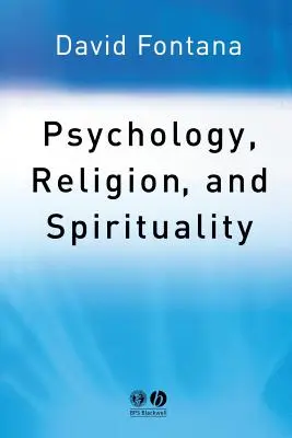 Psicología, religión y espiritualidad - Psychology, Religion and Spirituality