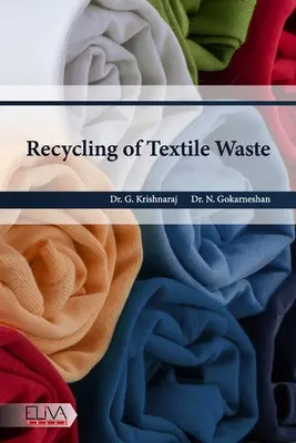 Reciclaje de residuos textiles - Recycling of Textile Waste