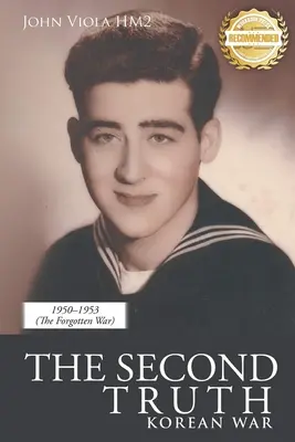 La segunda verdad: la guerra de Corea - The Second Truth: Korean War