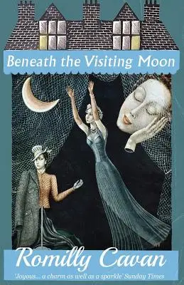 Bajo la luna visitante - Beneath the Visiting Moon