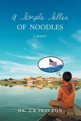 Un simple vendedor de fideos - A Simple Seller of Noodles