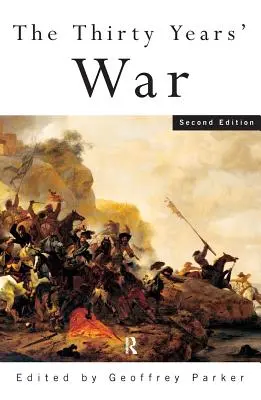 La Guerra de los Treinta Años - The Thirty Years' War