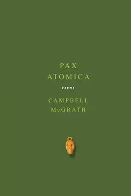 Pax Atomica: Poemas - Pax Atomica: Poems