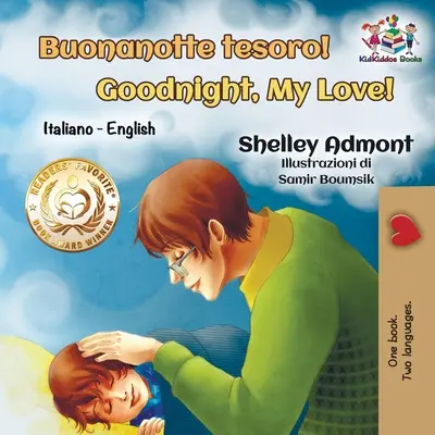 ¡Buonanotte tesoro! ¡Buenas noches, amor mío! Italiano Inglés Bilingüe - Buonanotte tesoro! Goodnight, My Love!: Italian English Bilingual