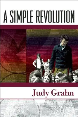 Una revolución sencilla: La formación de un poeta activista - A Simple Revolution: The Making of an Activist Poet