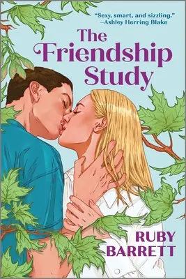 El estudio de la amistad - The Friendship Study