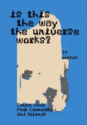 ¿Así funciona el Universo?: (555 Versos / 77 Versos) - Is This the Way the Universe Works?: (555 Verses / 77 Verses)