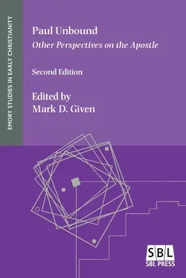Pablo sin fronteras: Otras perspectivas sobre el Apóstol - Paul Unbound: Other Perspectives on the Apostle