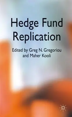 Replicación de fondos de cobertura - Hedge Fund Replication