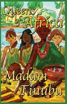 Señora Tinubu Reinas de África Libro 6 - Madam Tinubu: Queens of Africa Book 6