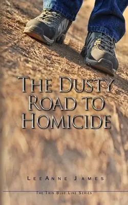 El polvoriento camino del homicidio - The Dusty Road to Homicide