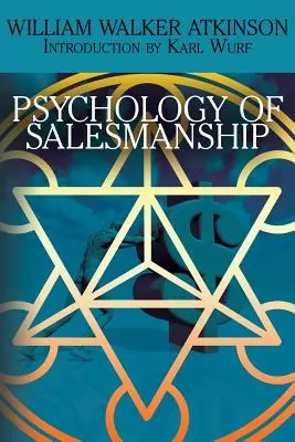 Psicología de las ventas - The Psychology of Salesmanship