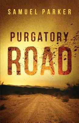 El camino del purgatorio - Purgatory Road