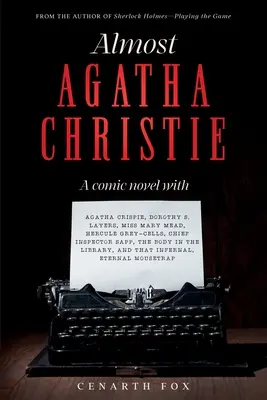 Casi Agatha Christie - Almost Agatha Christie