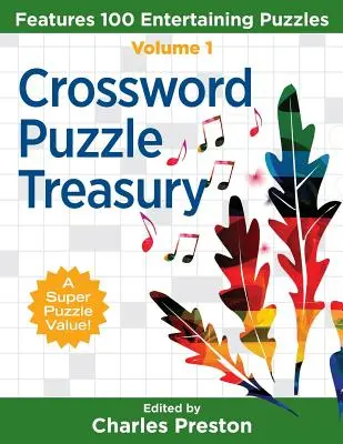 Tesoro de crucigramas: 100 entretenidos crucigramas - Crossword Puzzle Treasury: Features 100 Entertaining Puzzles