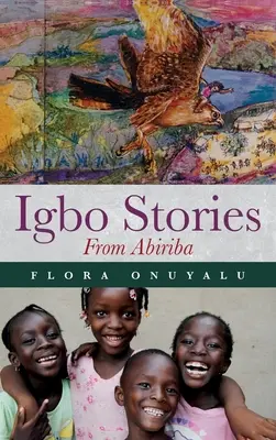 Cuentos igbo de Abiriba - Igbo Stories From Abiriba