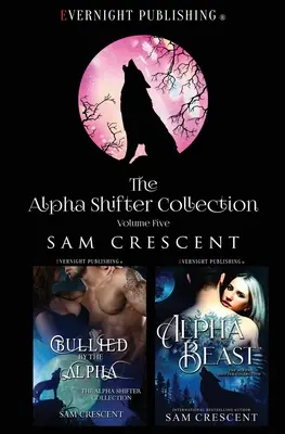 Colección Alpha Shifter: Volumen 5 - The Alpha Shifter Collection: Volume 5