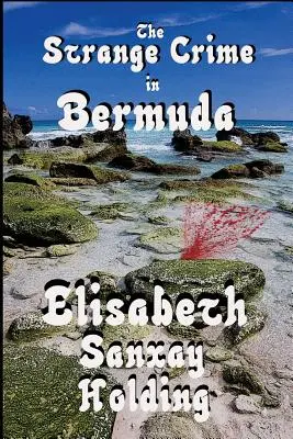 El extraño crimen de las Bermudas - The Strange Crime in Bermuda