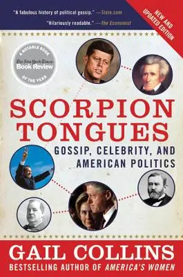 Scorpion Tongues: Cotilleos, famosos y política estadounidense - Scorpion Tongues: Gossip, Celebrity, and American Politics