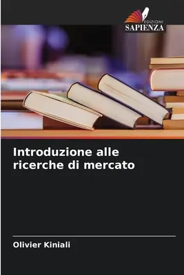 Introducción a las investigaciones de mercado - Introduzione alle ricerche di mercato