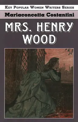 Henry Wood - Mrs. Henry Wood