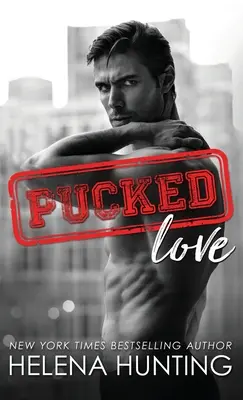 Pucked Love (Tapa dura) - Pucked Love (Hardcover)