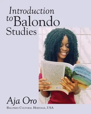 Introducción a los estudios Balondo - Introduction to Balondo Studies
