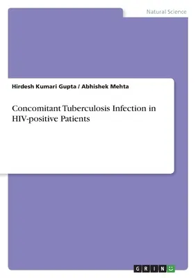 Infección tuberculosa concomitante en pacientes seropositivos - Concomitant Tuberculosis Infection in HIV-positive Patients