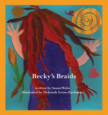 Las trenzas de Becky - Becky's Braids