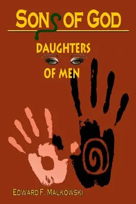 Hijos de Dios Hijas de los hombres - Sons of God Daughters of Men