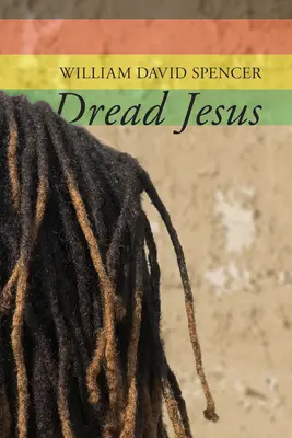 Jesús el Temible - Dread Jesus