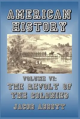 La revuelta de las colonias - The Revolt of the Colonies