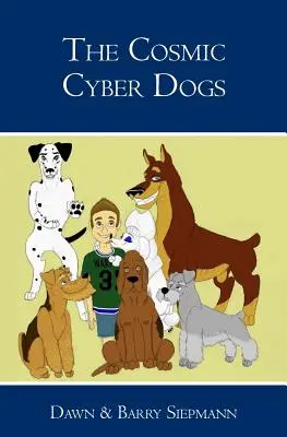 Los ciberperros cósmicos - The Cosmic Cyber Dogs