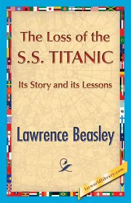 La pérdida del SS. Titanic - The Loss of the SS. Titanic