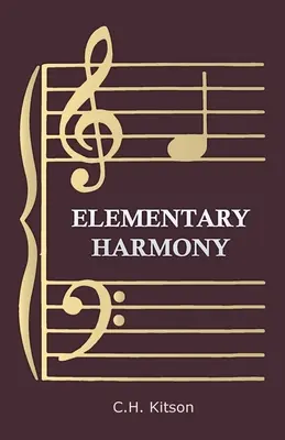 Armonía elemental - En tres partes - Elementary Harmony - In Three Parts