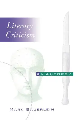 Crítica literaria: Una autopsia - Literary Criticism: An Autopsy