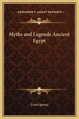 Mitos y Leyendas del Antiguo Egipto - Myths and Legends Ancient Egypt
