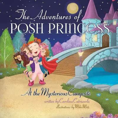 Las aventuras de Posh Princess - En el campamento misterioso - The Adventures of Posh Princess - At the Mysterious Campsite