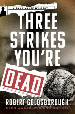 Tres golpes y estás muerto - Three Strikes You're Dead