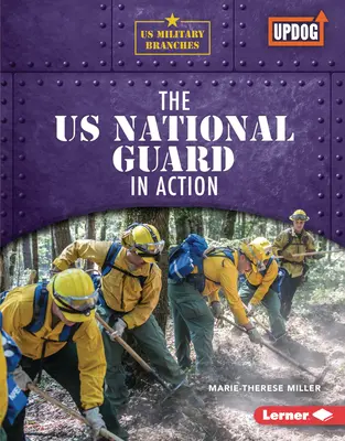 La Guardia Nacional en acción - The Us National Guard in Action