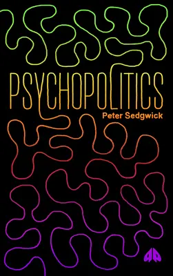 Psicopolítica - PsychoPolitics