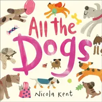 Todos los perros - All the Dogs