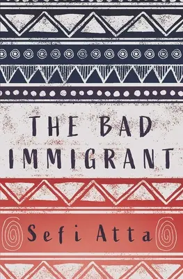 El mal inmigrante - The Bad Immigrant