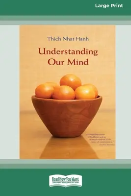 Comprender nuestra mente (16pt Large Print Edition) - Understanding Our Mind (16pt Large Print Edition)