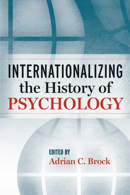 Internacionalización de la Historia de la Psicología - Internationalizing the History of Psychology
