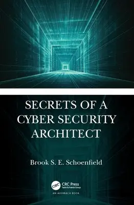 Secretos de un arquitecto de ciberseguridad - Secrets of a Cyber Security Architect