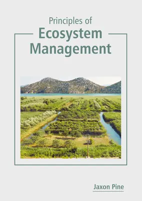 Principios de gestión de ecosistemas - Principles of Ecosystem Management